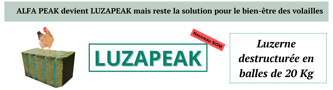 LUZAPEAK VOLAILLE : la luzerne déstructurée spécial volailles